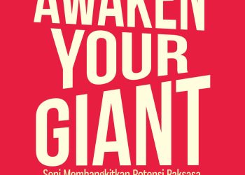 Awaken Your Giant, Buku Motivasi Deni Bekti
