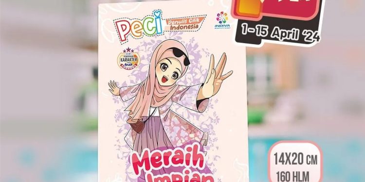 Meraih Impian – Cerita Anak PECI